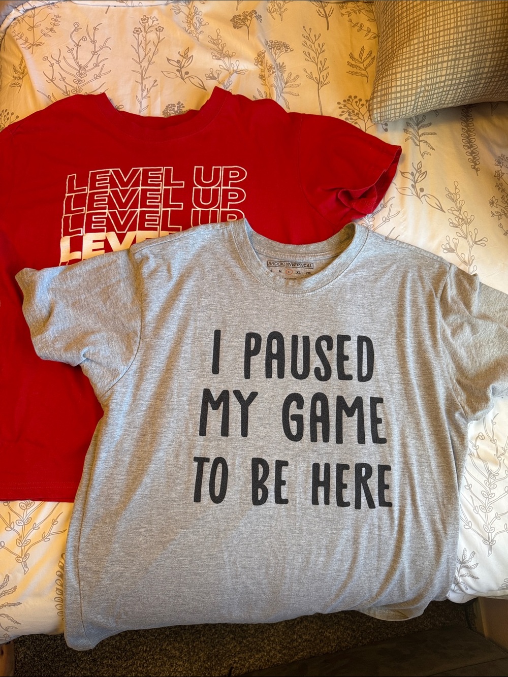 Gray Graphic Tee - "I Paused My Game To Be Here"